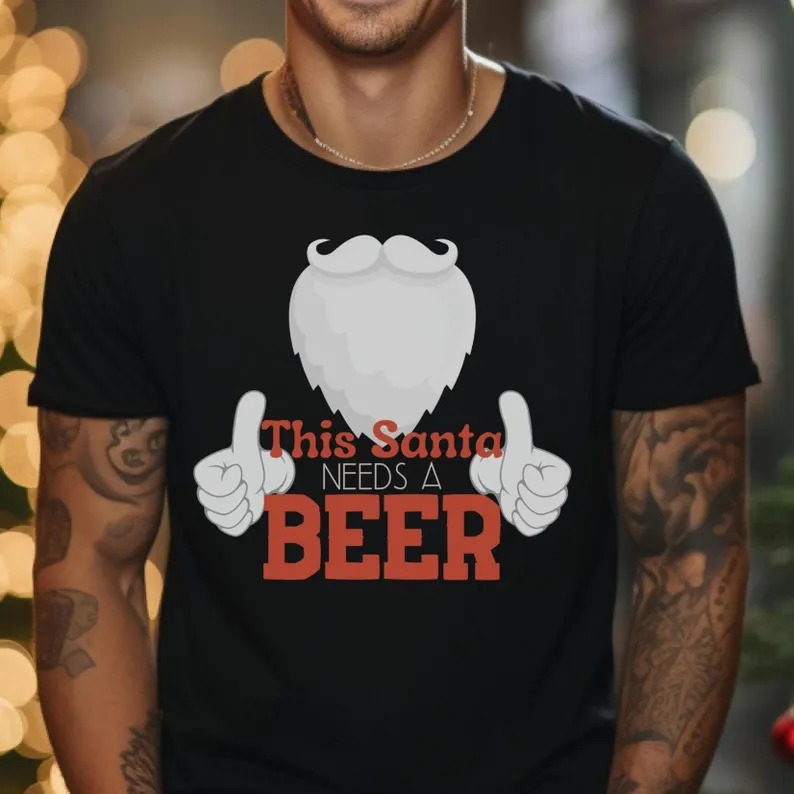 This Santa needs a Beer Shirt